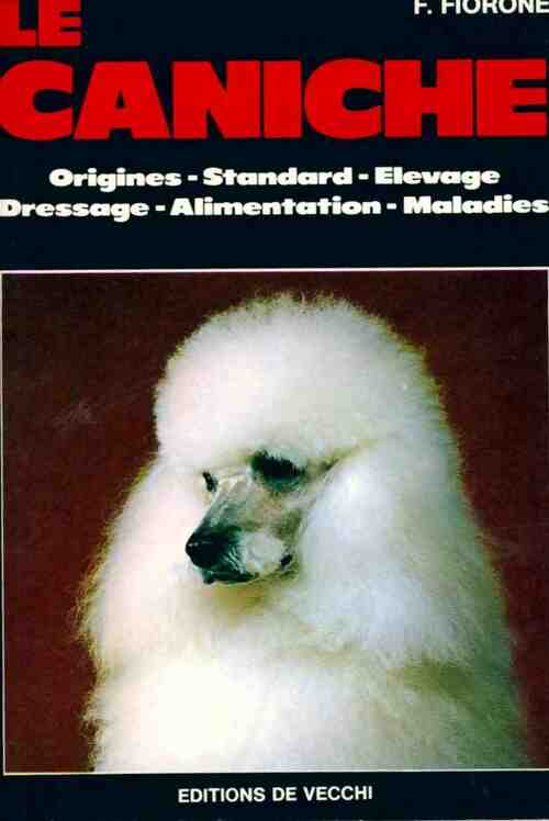 Le caniche - F. Fiorone - Livre