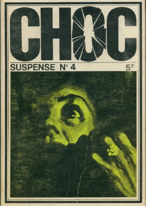 Choc suspense n°4 - Collectif - Livre