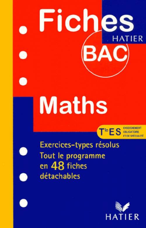 Maths Terminale ES - Laurent Darré - Livre