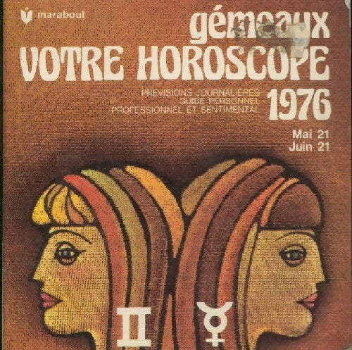Horoscope 1976 : Gémeaux - G.L. Dricot - Livre