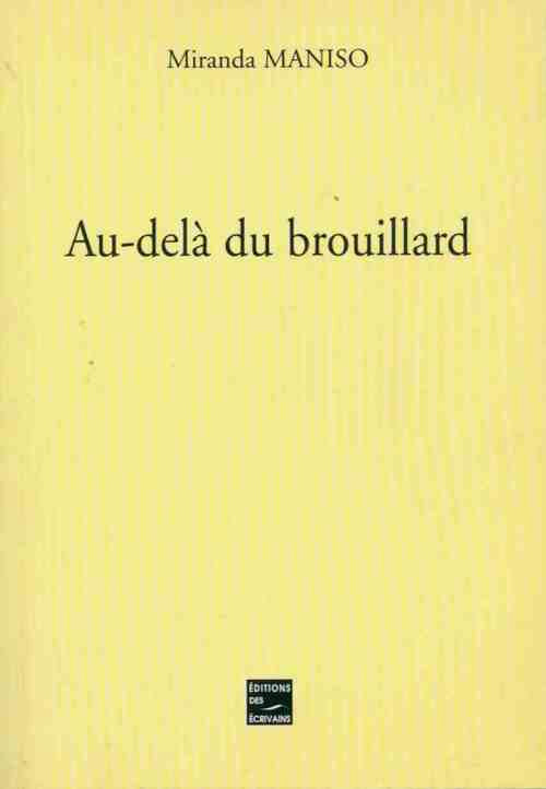 Au-delà du brouillard - Miranda Maniso - Livre