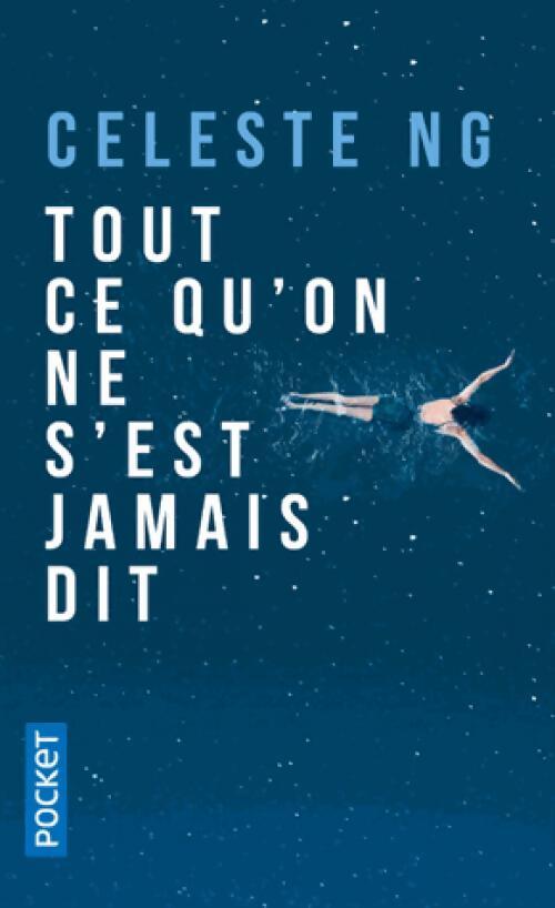 Tout ce qu'on ne s'est jamais dit - Céleste N'G - Livre