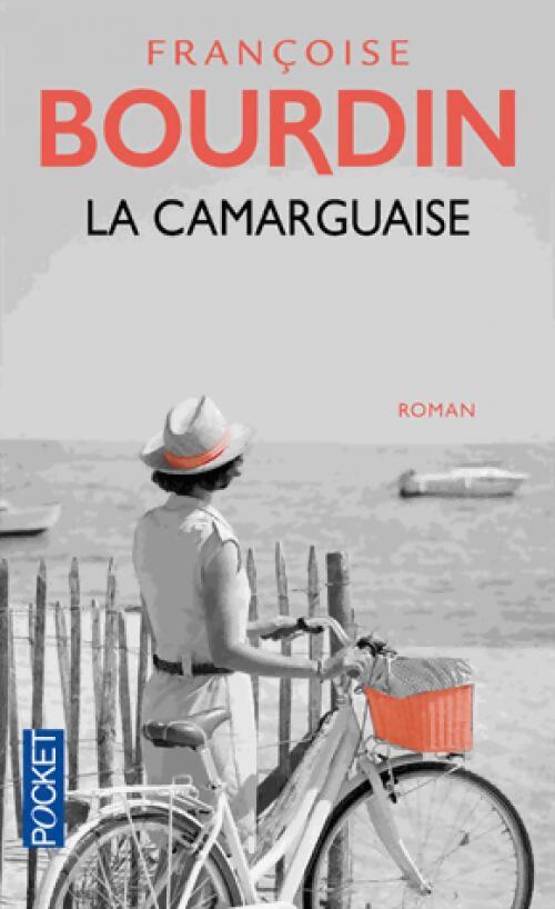 La camarguaise - Françoise Bourdin - Livre