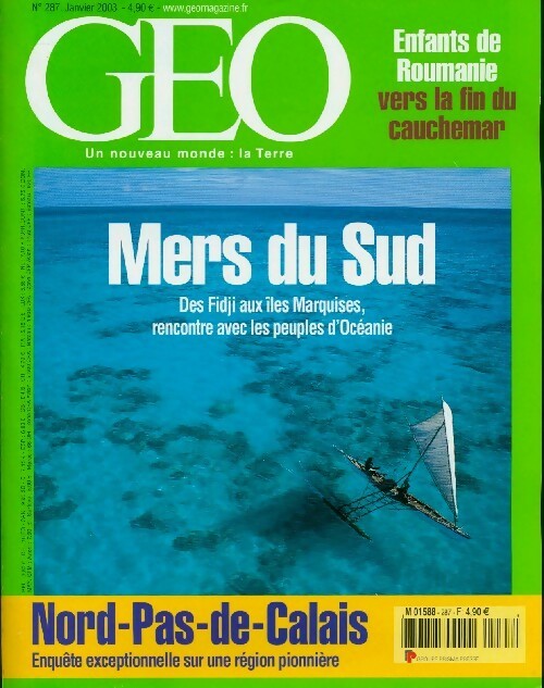 Géo n°287 : Mers du sud / Nord-Pas-de-Calais - Collectif - Livre