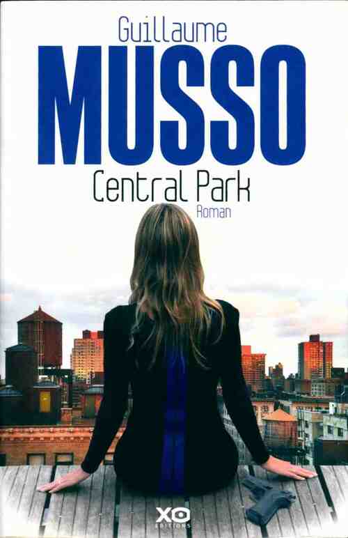 Central Park - Guillaume Musso - Livre