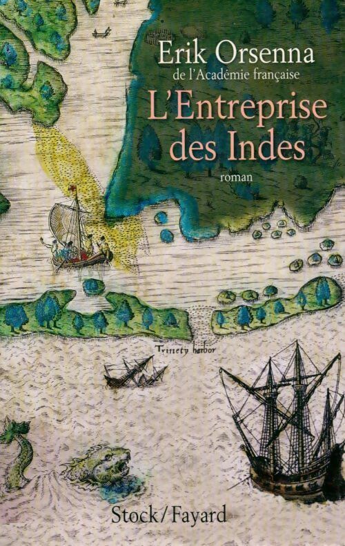 L'entreprise des Indes - Erik Orsenna - Livre