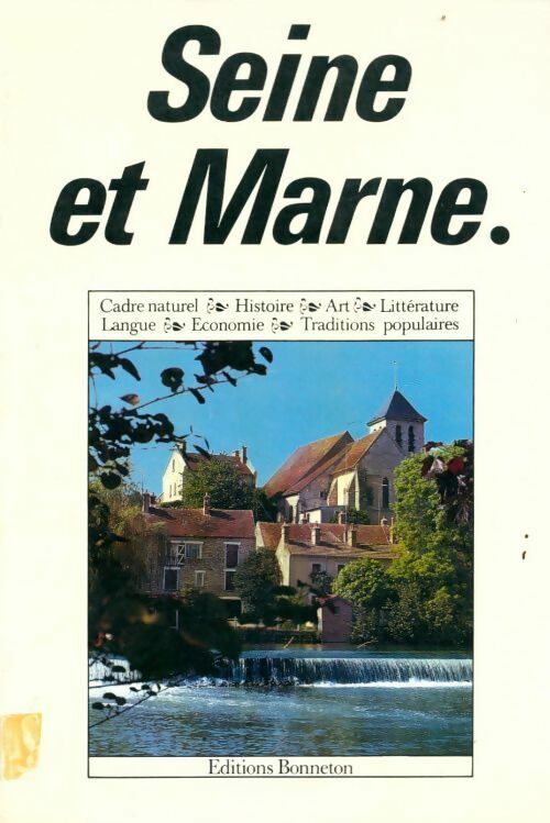 Seine et Marne - Collectif - Livre