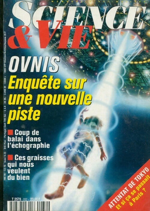 Science & vie n°932 : OVNIS, enquête sur une nouvelle piste - Collectif - Livre
