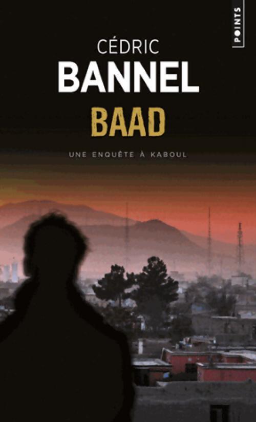Baad - Cédric Bannel - Livre