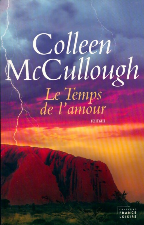 Le temps de l'amour - Colleen McCullough - Livre