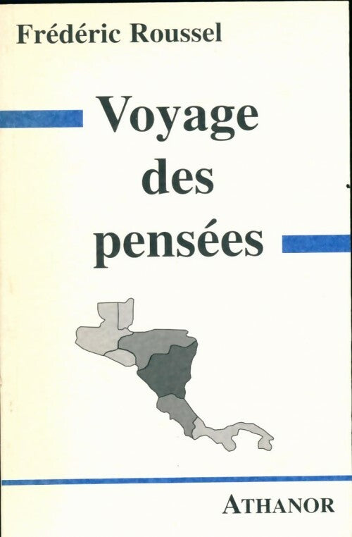Voyage des pensées - Frédéric Roussel - Livre