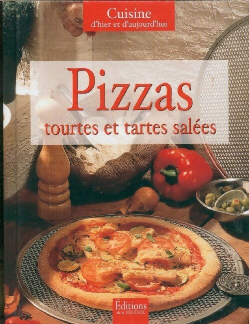 Pizzas, tourtes et tartes salées - Inconnu - Livre
