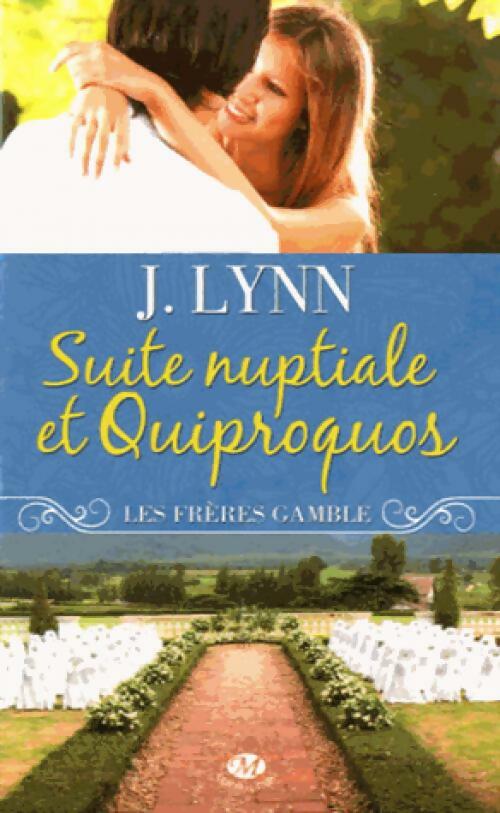 Les frères Gamble : Suite nuptiale et quiproquos - J. Lynn - Livre