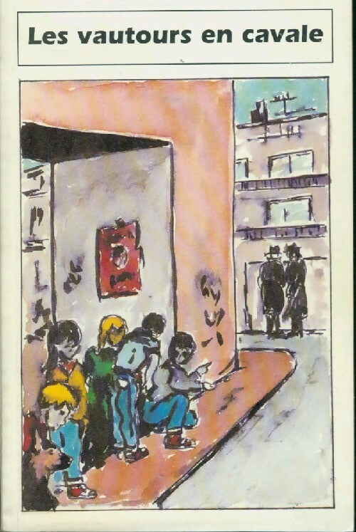 Les vautours en cavale - Collectif - Livre