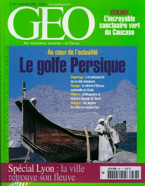 Géo n°297 : Le Golfe Persique - Collectif - Livre