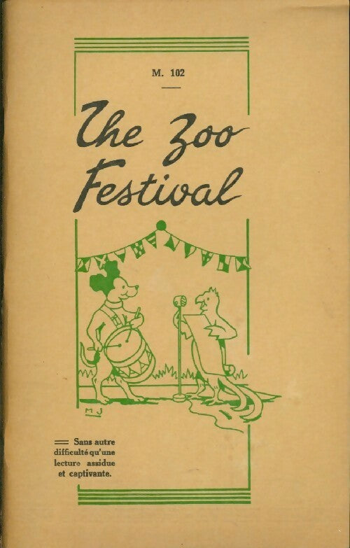 The zoo festival - Marcel Jeanjean - Livre