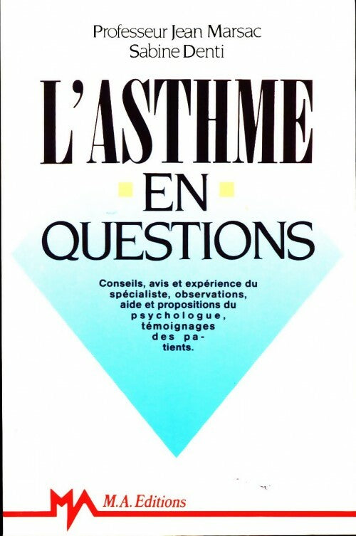 L'asthme en questions - Jean Marsac - Livre