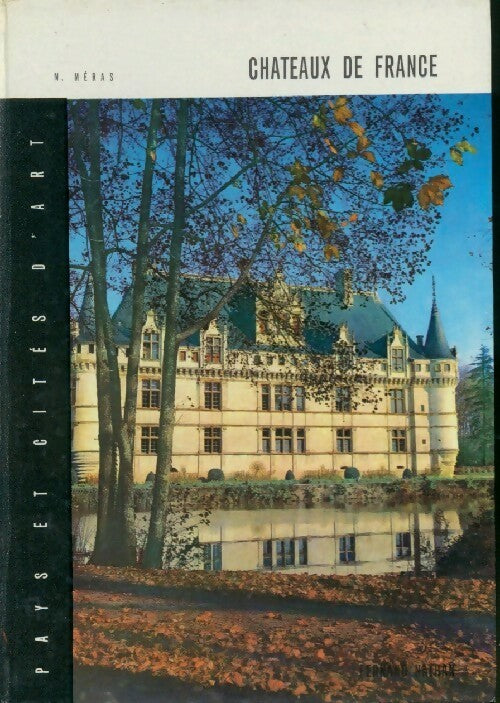 Châteaux de France - Mathieu Méras - Livre
