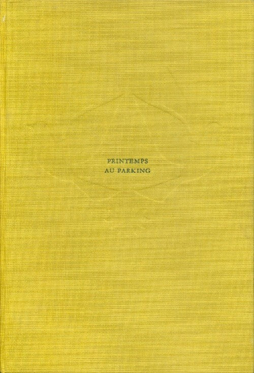 Printemps au parking - Christiane Rochefort - Livre