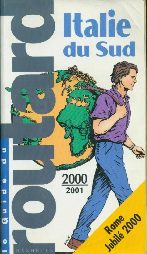 Italie du Sud 2000-2001 - Collectif - Livre