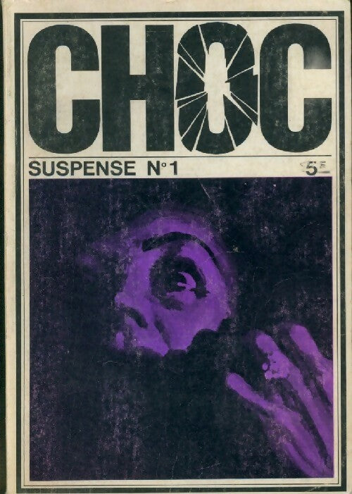 Choc suspense n°1 - Collectif - Livre