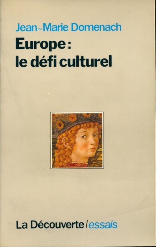 Europe. Le défi culturel - Jean-Marie Domenach - Livre