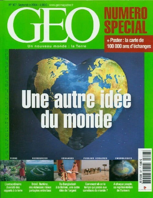 Géo n°307 : Une autre idée du monde - Collectif - Livre
