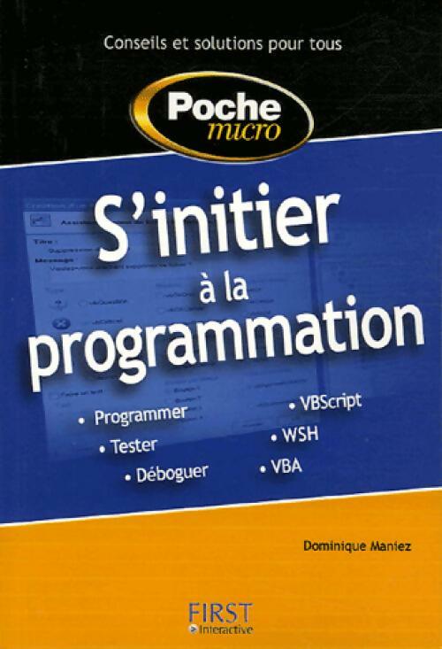 S'initier à la programmation - Dominique Maniez - Livre