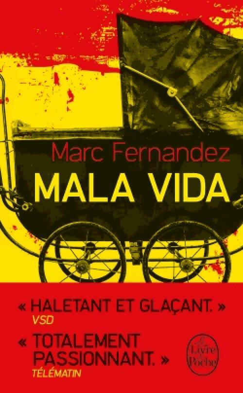 Mala Vida - Marc Fernandez - Livre