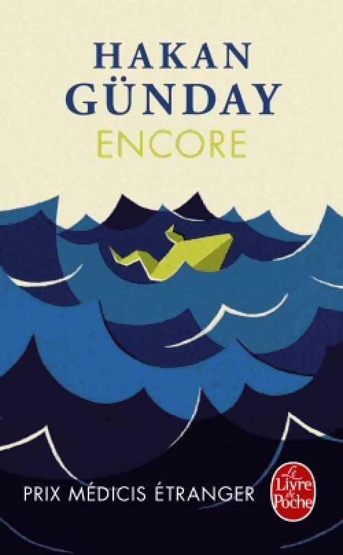 Encore - Hakan Günday - Livre