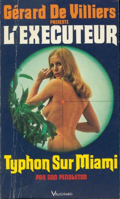 Typhon sur Miami - Don Pendleton - Livre