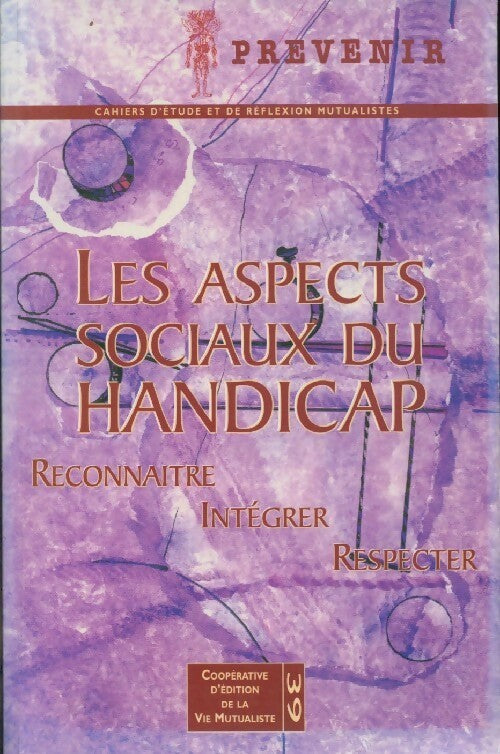 Les aspects sociaux du handicap - Collectif - Livre