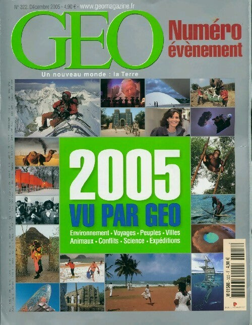 Géo n°322 : 2005 vu par Géo - Collectif - Livre