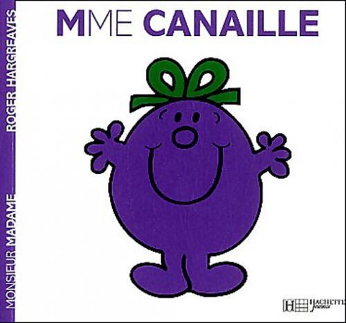 Madame Canaille - Roger Hargreaves - Livre