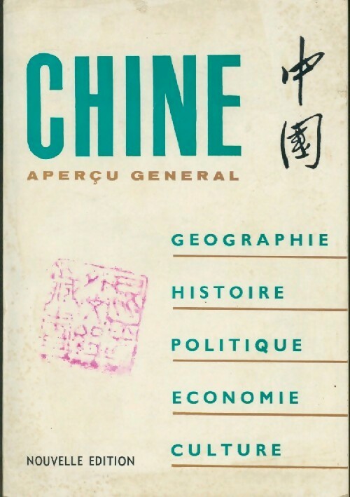 Chine. Aperçu général - Qi Wen - Livre