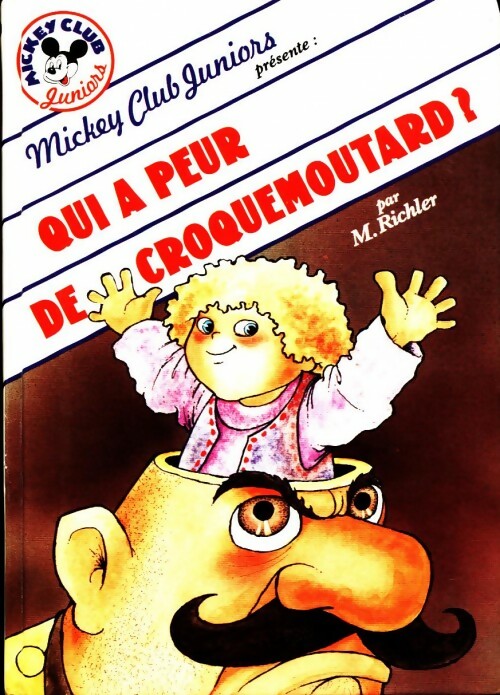 Qui a peur de Croquemoutard ? - Mordecai Richler - Livre
