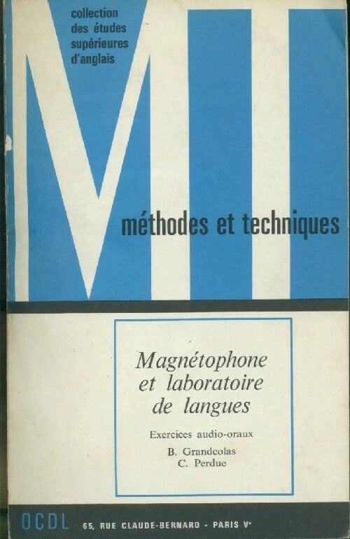 Magnétophone et laboratoire de langues - Bernadette Grandcolas - Livre