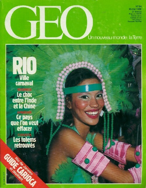 Géo n°84 : Rio, ville carnaval - Collectif - Livre