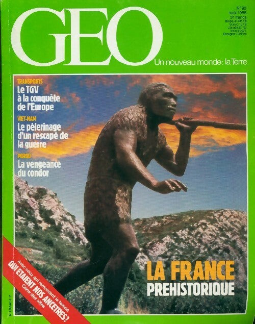 Géo n°90 : La France préhistorique - Collectif - Livre