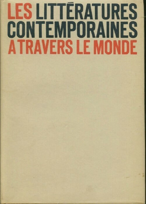 Les littératures contemporaines à travers le monde - Collectif - Livre