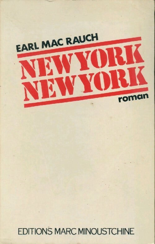 New York, New York - Earl Mac Raugh - Livre