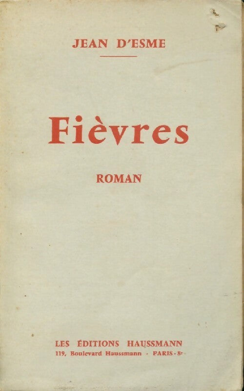Fièvres - Jean D'Esme - Livre