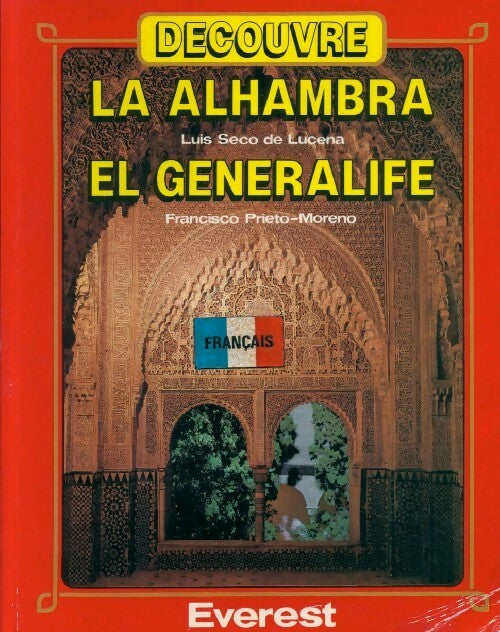 Découvre la Alhambra - Luis Seco De Lucena Paredes - Livre