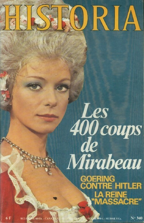 Historia n°340 : Les 400 coups de Mirabeau - Collectif - Livre