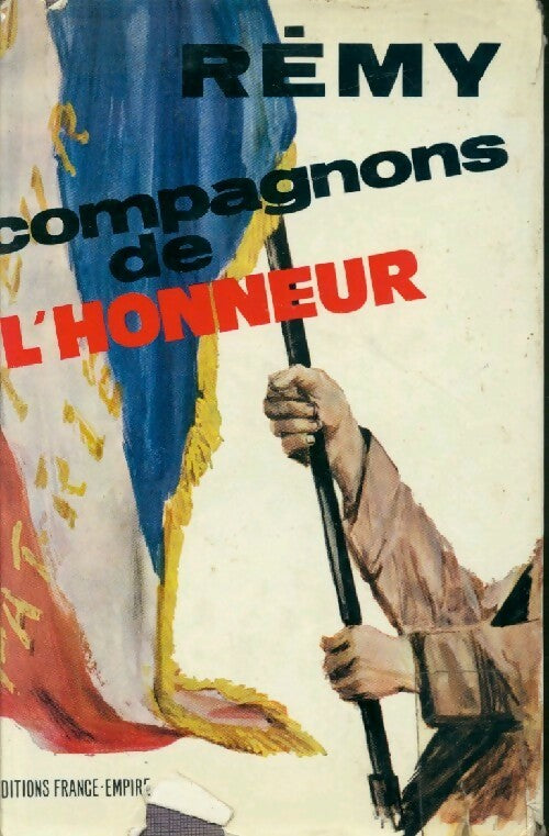 Compagnons de l'honneur - Rémy - Livre