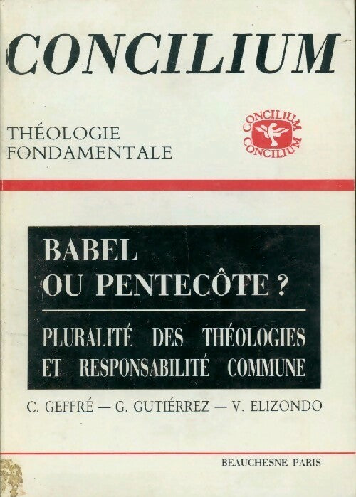 Concilium n°191 : Babel ou Pentecôte ? - Collectif - Livre