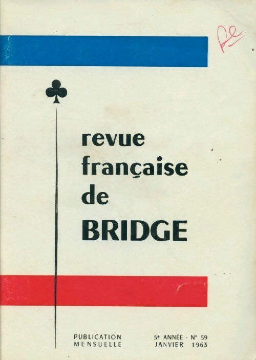 Revue française de bridge n°59 - Collectif - Livre