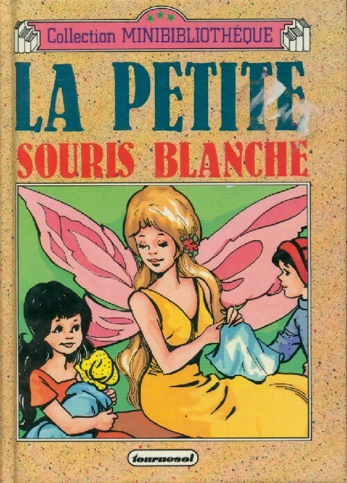La petite souris blanche - Collectif - Livre