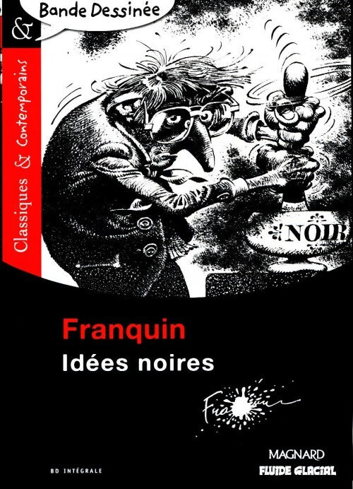 Idées noires - Franquin - Livre