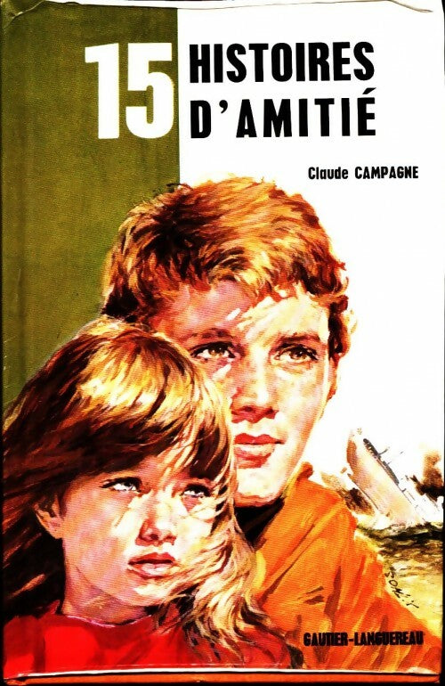 15 Histoires d'amitié - Collectif - Livre